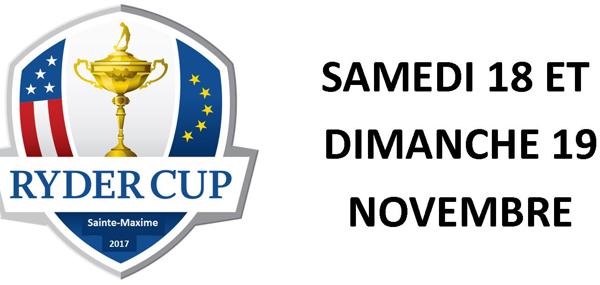18 et 19/11/2017 - 4ème Ryder Cup - Sainte Maxime