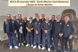 2025-11-20 - GALERIE - ACA - SAINTE MAXIME reçoit BARBAROUX
